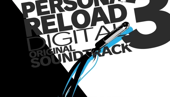 女神异闻录3 Persona 3 Reload Digital Soundtrack 原声集